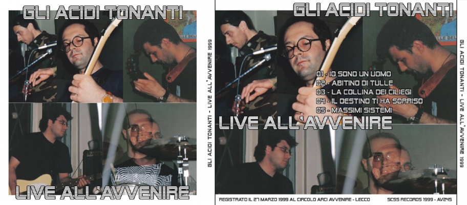 av245 gli acidi tonanti: live all'avvenire 1999 1999